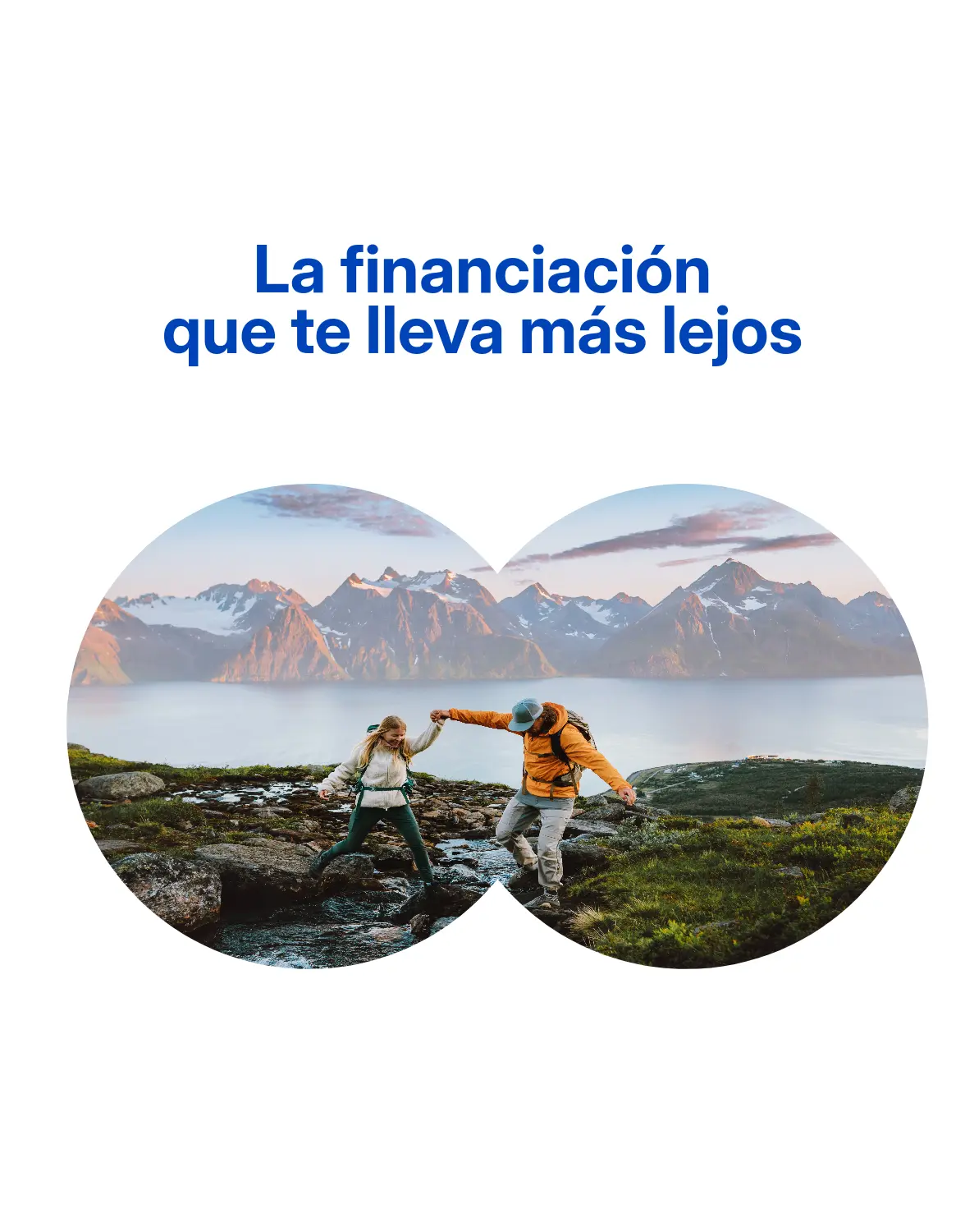 Creatividad La financiación que te lleva más lejos